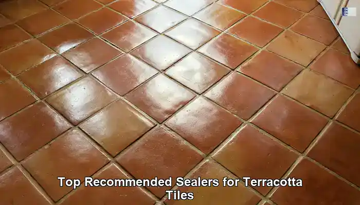 Top Recommended Sealers for Terracotta Tiles in the UK