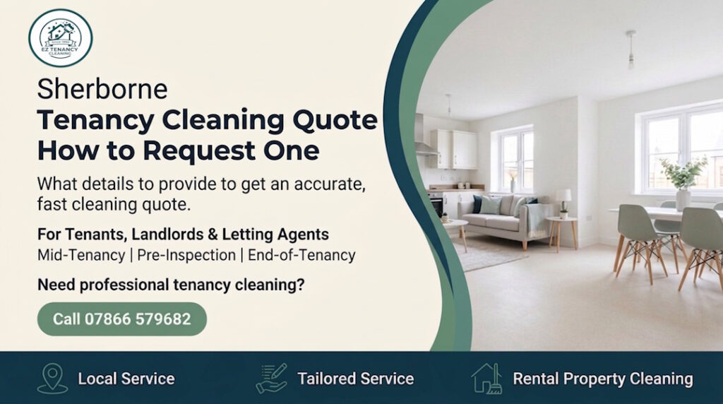 Tenancy Cleaning Quote: Requesting in Sherborne Made Easy